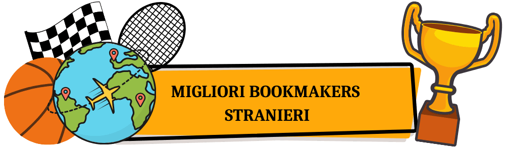 Guida ai Bookmaker Stranieri Vantaggi e Scelte per Gli Scommettitori Guida ai Bookmaker Stranieri Vantaggi e Scelte per Gli Scommettitori