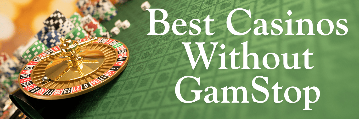 Exploring Casinos Not Under GamStop The Best Alternatives for UK Players Exploring Casinos Not Under GamStop The Best Alternatives for UK Players