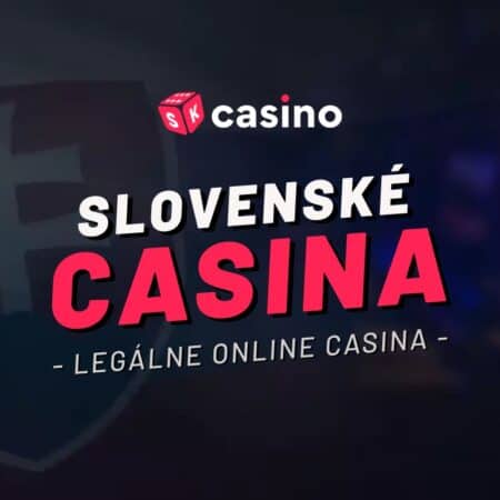 Online Kasína na Slovensku Zábava a Možnosti