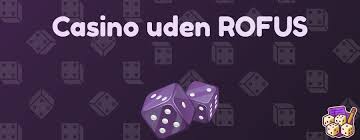 Danske Spil Uden ROFUS En Guide til Ansvarligt Spil 1559298300